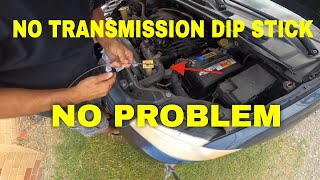 How to check transmission fluid on any VEHICLE with no DIP STICK [upl. by Auehsoj]