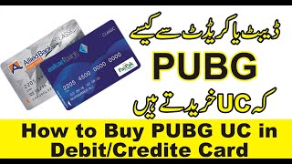 How to Buy PUBG Mobile UC in Visa or UnionPay DebitCredit Card in Pakistan 2021 [upl. by Osber]