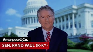 GOP Sen Rand Paul on Why He Hasn’t Endorsed Trump  Amanpour and Company [upl. by Ymerrej85]