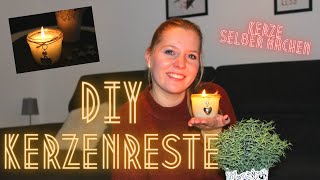 DIY  Kerzen einfach selber machen  Kerzenreste wiederverwenden [upl. by Ffilc272]