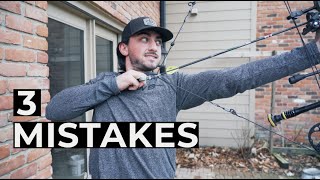 3 ARCHERY MISTAKES amp How To Fix Them [upl. by Cullie311]