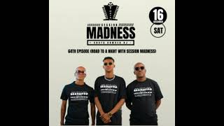 Ell Pee Charity amp BonguMusic  Session Madness 0472 64th Episode [upl. by Ceciley]