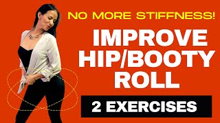 IMPROVE Hip Roll BOOTY ROLL 😲🙌🏼2 Isolation Exercises No more stiffness [upl. by Aseuqram]