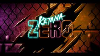 Psychotherapy  Katana ZERO Extras OST [upl. by Lynnelle991]