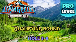 GOLF CLASH  ALPINE PEAKS TOURNAMENT PRO QUALIFYING ROUND HOLES 59⛳️ GURNBERG SLOPES COURSES⛳️ [upl. by Orms]