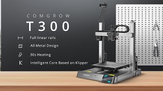 Comgrow T300 AllLinearRail 3D Printer [upl. by Bartie]