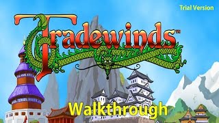 WildTangent Tradewinds Trial Version Walkthrough [upl. by Elohc]