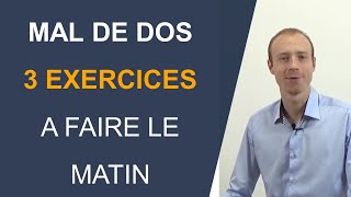 3 exercices à faire le matin pour soulager son mal de dos [upl. by Ainesej870]