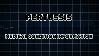 Pertussis Medical Condition [upl. by Eberto]