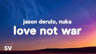 Jason Derulo Nuka  Love Not War The Tampa BeatLyrics [upl. by Avruch]