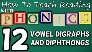 How to teach reading with phonics  1212  Vowel Digraphs amp Diphthongs  Learn English Phonics [upl. by Valerie]