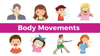 English Verbs of BODY MOVEMENT  70 Super Common Verbs  Basic English Learning [upl. by Anilem595]