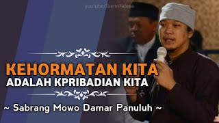 🔴 Kehormatan kita adalah Kepribadian kita  Sabrang Mowo Damar Panuluh [upl. by Nothgiel]