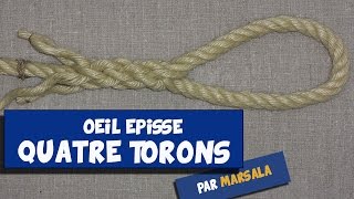 Epissure  Oeil épissé 4 torons  Méthode ABOK 2752 [upl. by Blaire]