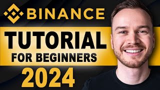 Binance Tutorial For Beginners 2024 FULL STEPBYSTEP GUIDE [upl. by Trutko]