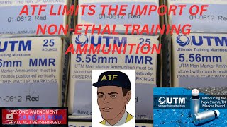 ATF Limits The Import of NonLethal Training Ammunition [upl. by Nutter]