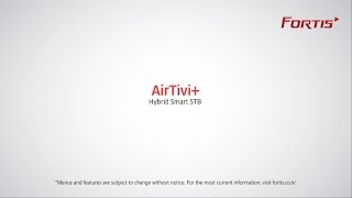 FORTIS quot Air Tivi quot Streaming to Mobile devices amp PC [upl. by Aileve212]