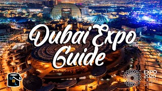 Dubai Expo 2020  Complete Guide  From Travel to Tickets to Best Exhibits [upl. by Aicirtap]