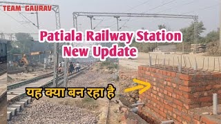 Patiala Railway Station  Patiala Railway Station Redevelopment  TEAM GAURAV [upl. by Aivatnahs562]