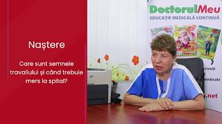 Nasterea  Care sunt semnelele travaliuliui si cand trebuie mers la spital [upl. by Harneen]