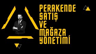 Perakende Satış ve Mağaza Yönetimi Dersleri  ÜRÜN VE ÜRÜN YÖNETİMİ [upl. by Sido]