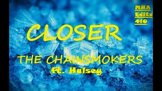 The Chainsmokers  Closer  ft Halsey  music remix [upl. by Almira]