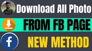 How to download all photos from facebook page 2024 [upl. by Annaerda]