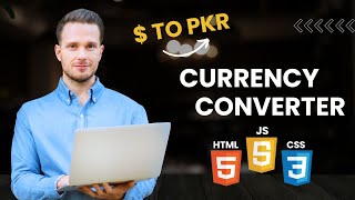 Currency Converter Application Using Html  Css amp JavaScript [upl. by Dorweiler]