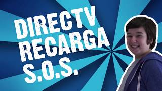 DIRECTV®  Recarga SOS [upl. by Cormier]