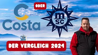 COSTA oder MSC  Der Vergleich 2024 [upl. by Ymmas]