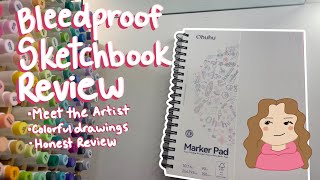 Reviewing the Ohuhu Bleedproof Sketchbook⭐️ Honest review Meet the artist and more [upl. by Elletsirk]