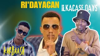 New Song Ri Dayacan Ilkacase Qays Karbaash kulul REACTION by somtlk [upl. by Asus206]