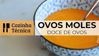 Ovos Moles  Doce de Ovos [upl. by Sanyu515]