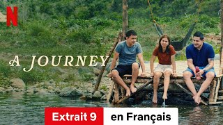 A Journey Extrait 9  BandeAnnonce en Français  Netflix [upl. by Icyac998]