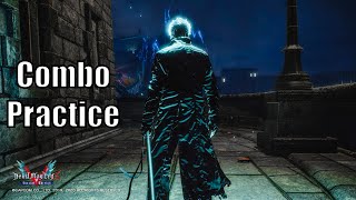 Devil May Cry 5  Combo Practice  12 [upl. by Airdnaxila668]