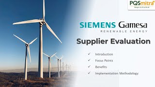 Siemens Gamesa Supplier Evaluation [upl. by Lalittah]