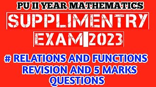 RELATIONS AND FUNCTIONS 5 MARKS IMPORTANT QUESTIONS FOR SUPPLIMETRY EXAM 2023 [upl. by Feliks]