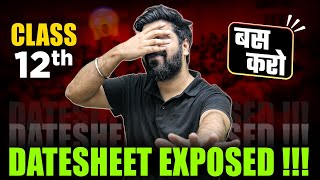 Class 12 Date Sheet 2025 Exposed 🤯 CBSE Date Sheet 2025  Reality of Date Sheet for Class 12 🙄 ✅ [upl. by Torrie]