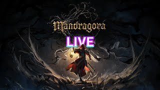 Mandragora First Playthrough [upl. by Eicnan765]