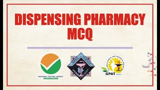 DISPENSING PHARMACY MCQ  GPAT  NIPER  DRUG INSPECTOR  PHARMACIST [upl. by Ahsilla]