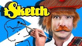 Scottish Toby Plays iSketch [upl. by Eleahcim]