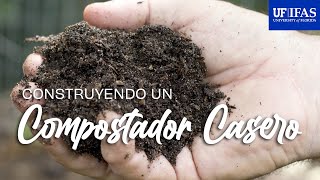 Contruyendo Un Compostador Casero [upl. by Otxis499]