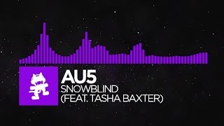 Dubstep  Au5  Snowblind feat Tasha Baxter Monstercat Release [upl. by Mieka]