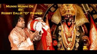 Munni Munni De Official Song by Robby Dalip quotDquot Power [upl. by Naesal741]