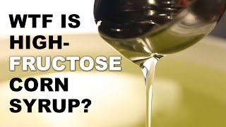 What is highfructose corn syrup and is it actually bad for you [upl. by Yartnoed997]