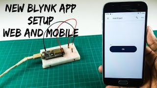 How to set up the new Blynk app step by step  Nodemcu ESP8266 with Blynk app [upl. by Ylimme]