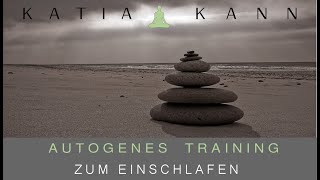 Autogenes Training zum Einschlafen  Entspannung [upl. by Aisined417]