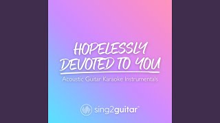 Hopelessly Devoted To You Lower Key Originally Performed by Olivia NewtonJohn [upl. by Valerian]