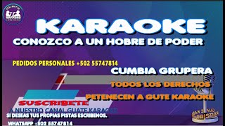 KARAOKE CONOZCO A UN HOMBRE DE PODER [upl. by Tare4]