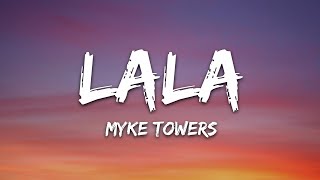 Myke Towers  LALA LetraLyrics [upl. by Hill]